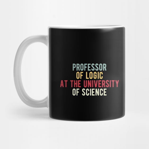 Professor of Logic at the University of Science by Gaming champion